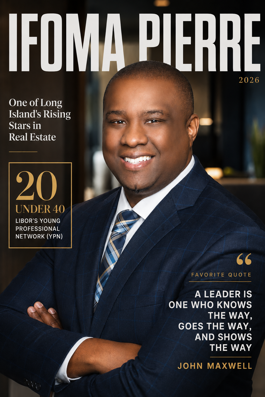 Ifoma Pierre, featured cover, one of Long Island's Rising Stars in Real Estate, LIBOR 20 Under 40 Young Professional Network